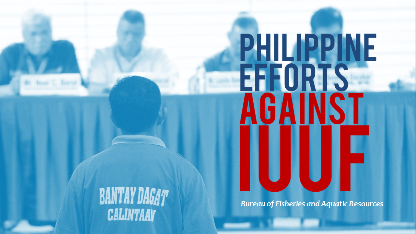 Philippine Efforts Against IUUF