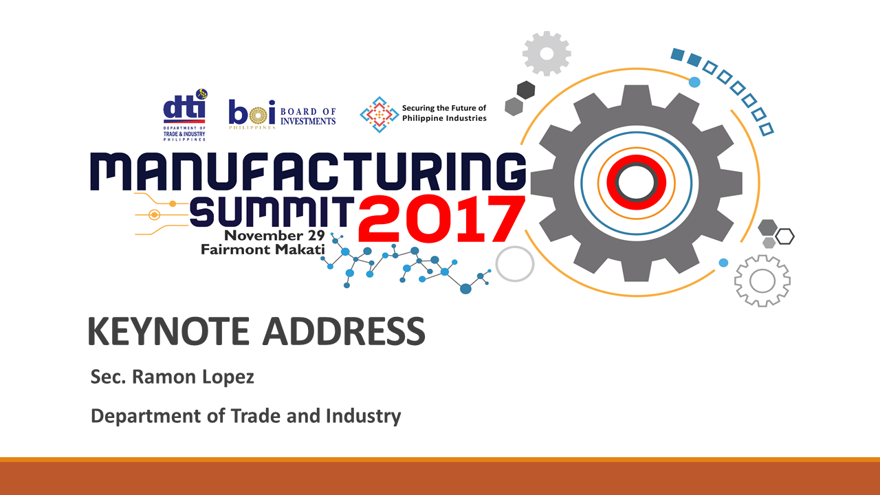 Sec Lopez Manufacturing Summit 2017 Speech