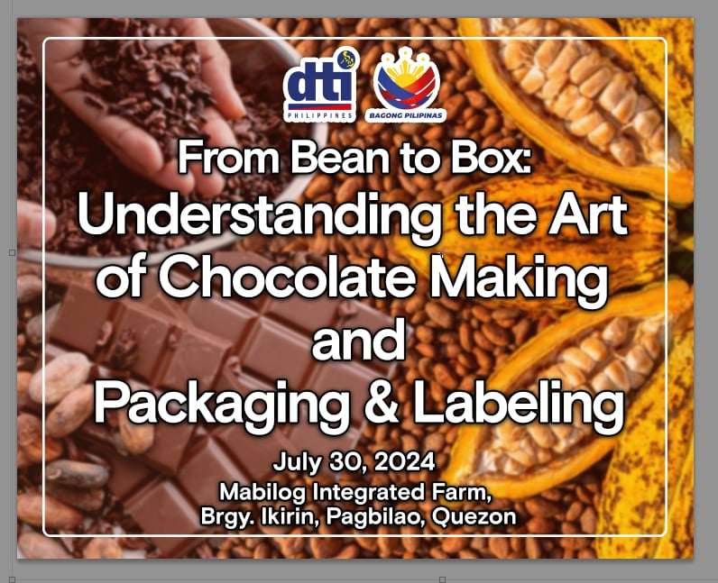 042724_DTI-Quezon-SICAP-Quezon-Conduct-Seminar-on-Chocolate-Making-and-Packaging