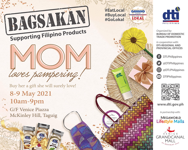 Poster for Bagsakan, Supporting Filipino Producs: Mom lives pamepering! Buy her a gift she will surely love! 8-9 May 2021, 10am-9pm, G/F Venice Piazza, McKinley Hill, Taguig
