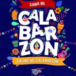KALAKAL CALABARZON regional trade fair with the theme, “Gawa ng CALABARZON; Galing ng CALABARZON,”