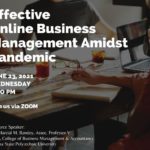 Effective Online Business Management Amidst Pandemic Webinar