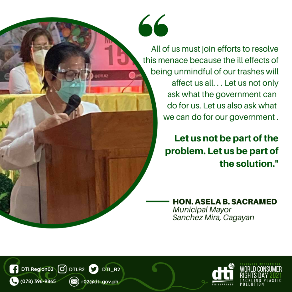 Cagayan Municipal Mayor Hon. Asela B. Sacramed's quote encouraging consumers to join efforts to solve the environmental crisis.